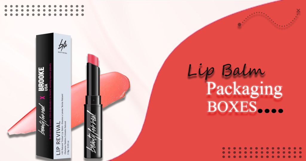 lip balm packaging