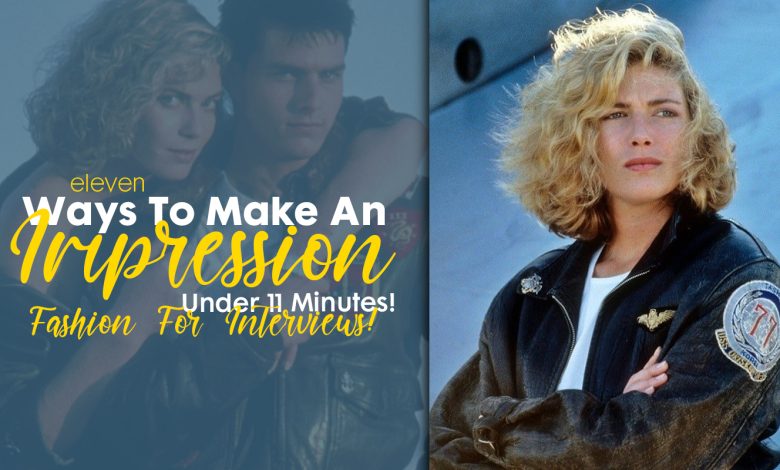 11 Ways To Make An Impression Under 11 Minutes! Fashion For Interview!