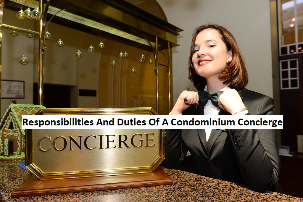 Responsibilities And Duties Of A Condominium Concierge