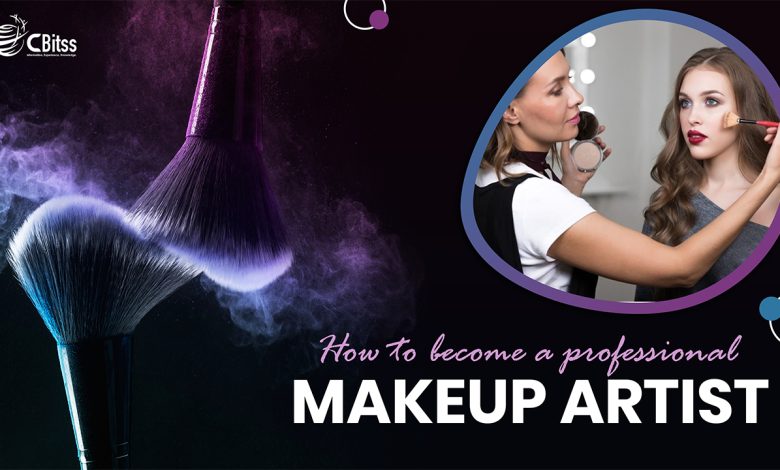 How to become professional makeup artist